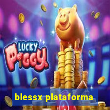 blessx plataforma